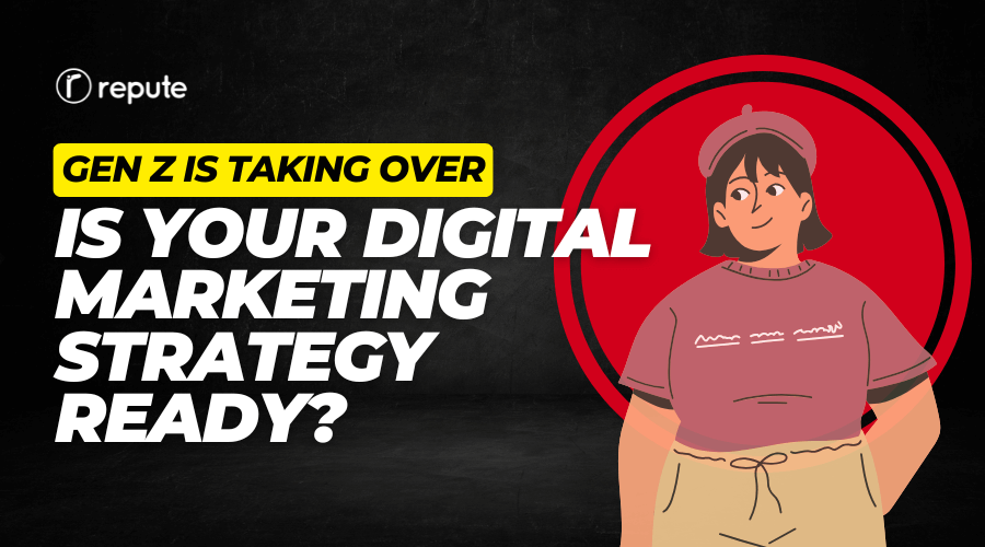 digital marketing strategy for gen z