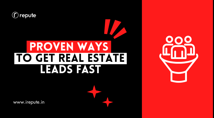 Generate Real Estate Leads Fast
