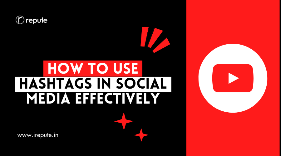 Beginner's Guide to Using Hashtags