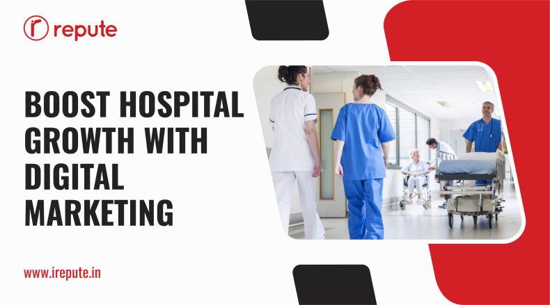 digital marketing for hospitals 2025 guide